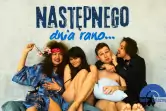 Następnego dnia rano... - Teatr Żelazny