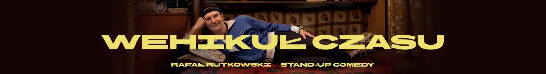 Stand-up Łuków | Rafał Rutkowski w programie "Wehikuł czasu"