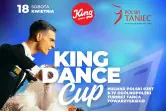 IV Ogólnopolski Turniej Tańca Towarzyskiego "King Dance Cup"