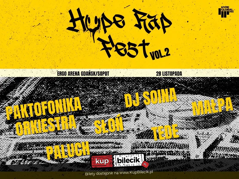 Hype Rap Fest II - Największy Festiwal Polskiego Rapu w Trójmieście