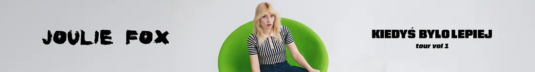Joulie Fox - Kiedyś Było Lepiej tour