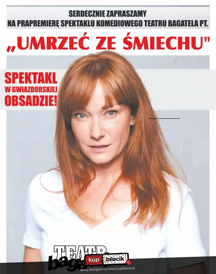 Umrze ze miechu - Teatr Bagatela