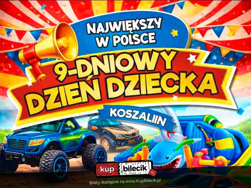 Największy w Polsce Dzień Dziecka!