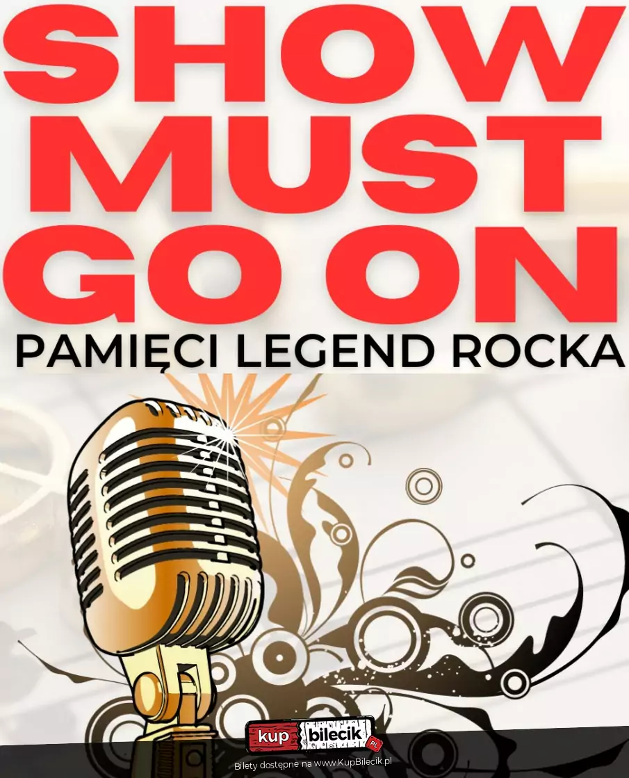 Show Must Go On