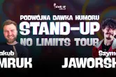 Stand-up No Limits Tour: Mruk x Jaworski