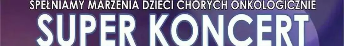 Super Koncert z Gwiazdami - Andrzej Piaseczny, Lanberry, Cleo