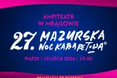 27. Mazurska Noc Kabaretowa
