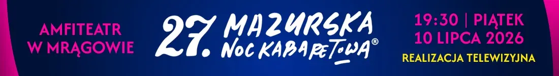 27. Mazurska Noc Kabaretowa