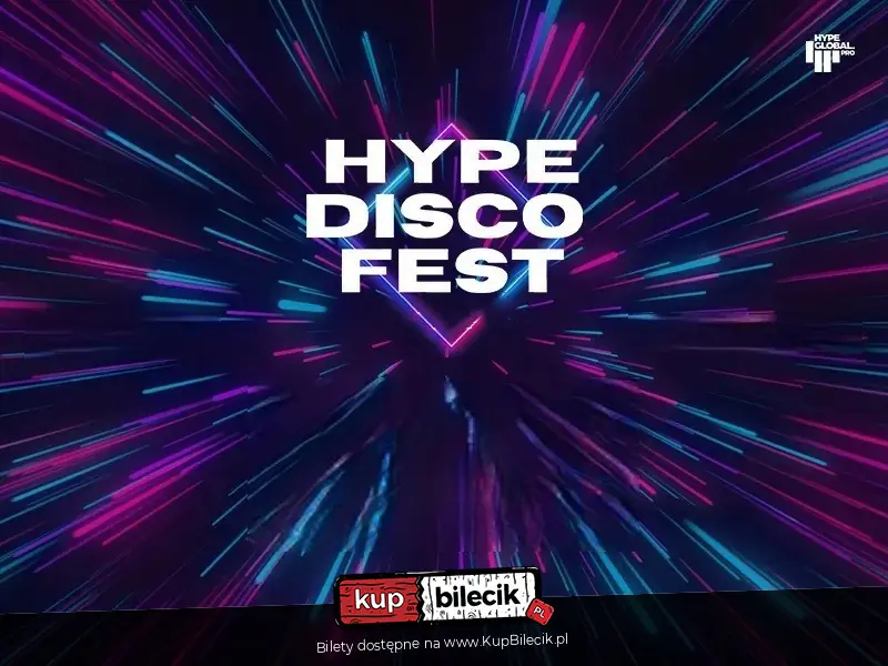 Festiwal Muzyki Disco 2026 w Lublinie - Hype Disco Festiwal