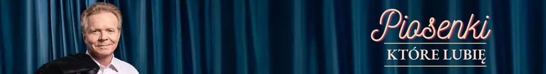 "Piosenki, które lubię".