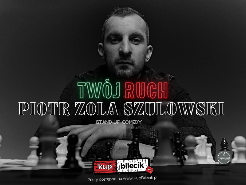 Plakat Piotr Zola Szulowski 156301