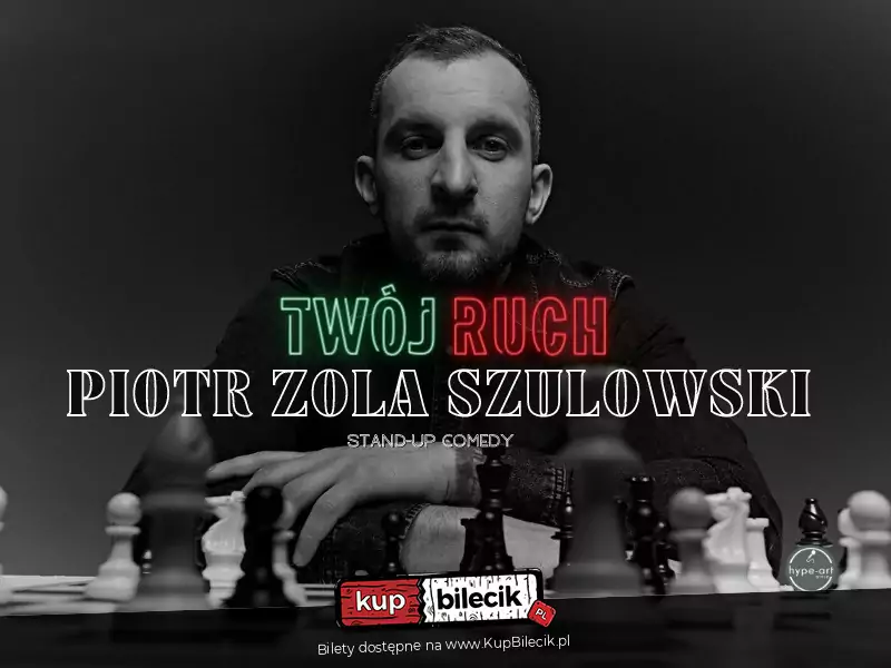 Plakat Piotr Zola Szulowski 209513