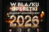 W Blasku Operetki - Koncert Noworoczny