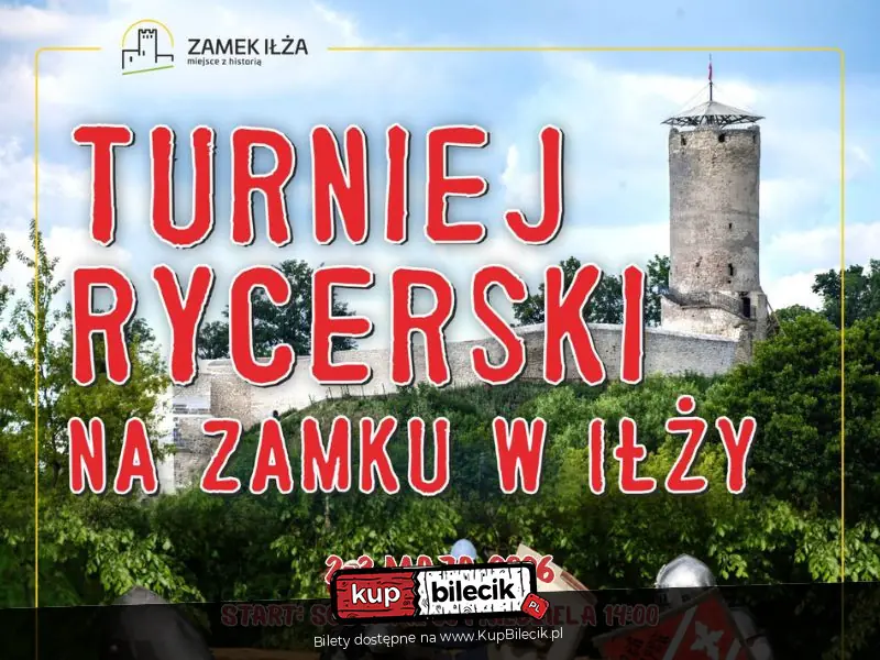 Turniej Rycerski na Zamku w Iłży