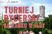 Turniej Rycerski na Zamku w Iłży