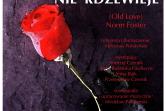 Spektakl "Stara miłość nie rdzewieje" reż. Mirosław Połatyński