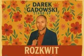 Stand-up: Darek Gadowski
