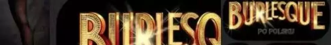 Burlesque po Polsku