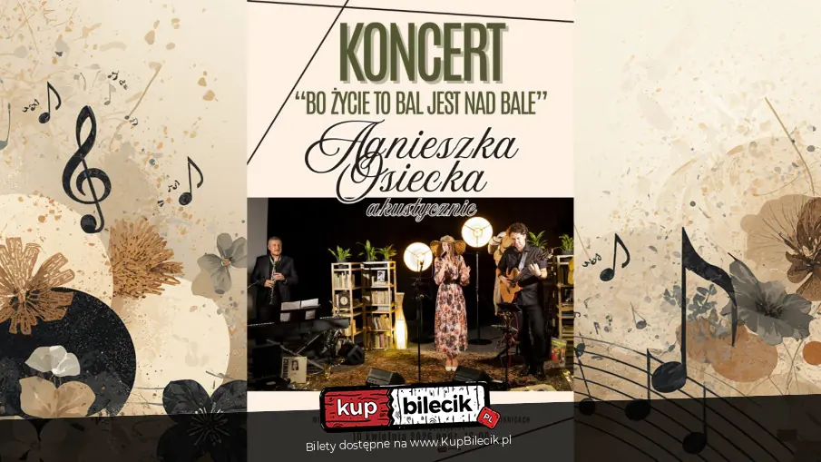 Koncert "Bo �ycie to bal jest nad bale"