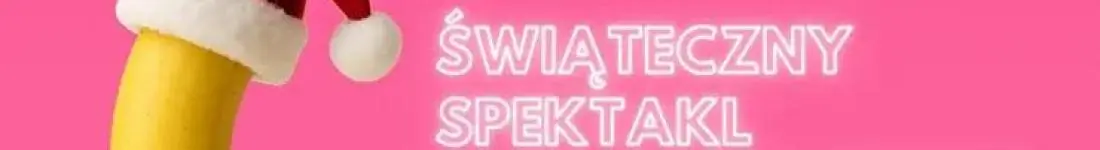 Świąteczny Spektakl Improwizowany WYŁĄCZNIE DLA DOROSŁYCH