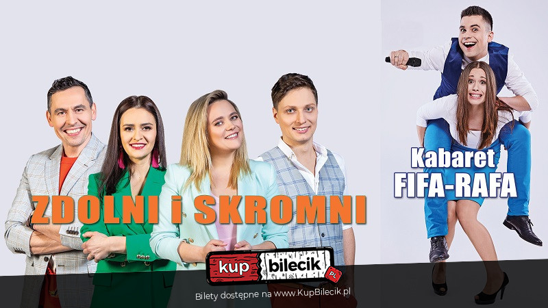 Plakat Zdolni i Skromni & Kabaret FiFa-RaFa 154707