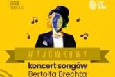 Majówkowy koncert songów Bertolta Brechta
