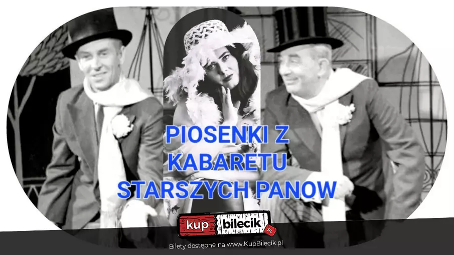 Plakat Piosenki z Kabaretu Starszych Panów 262825
