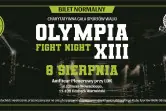 Charytatywna Gala Sportów Walki "Olympia Fight Night XIII"