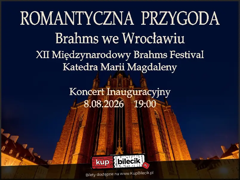 XII  Międzynarodowy Brahms Festival