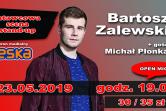 Stand-up! Bartosz Zalewski / Michał Płonka
