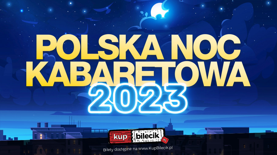 Plakat Polska Noc Kabaretowa 2023 76385