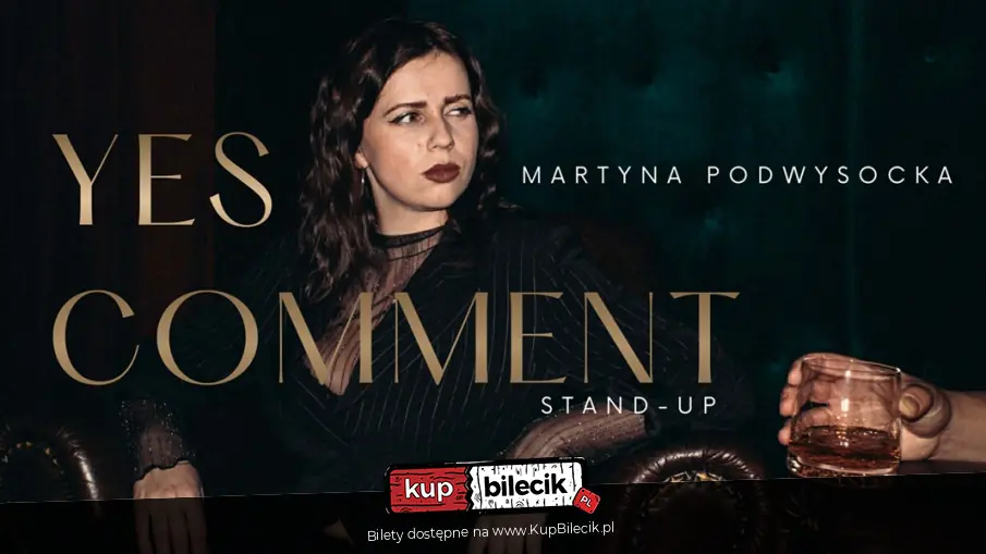 Stand-up: Martyna Podwysocka