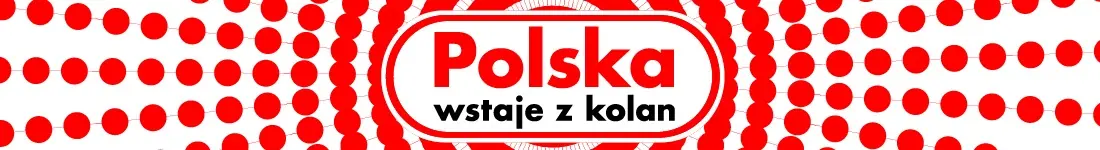 Polska wstaje z kolan - spektakl / stand up