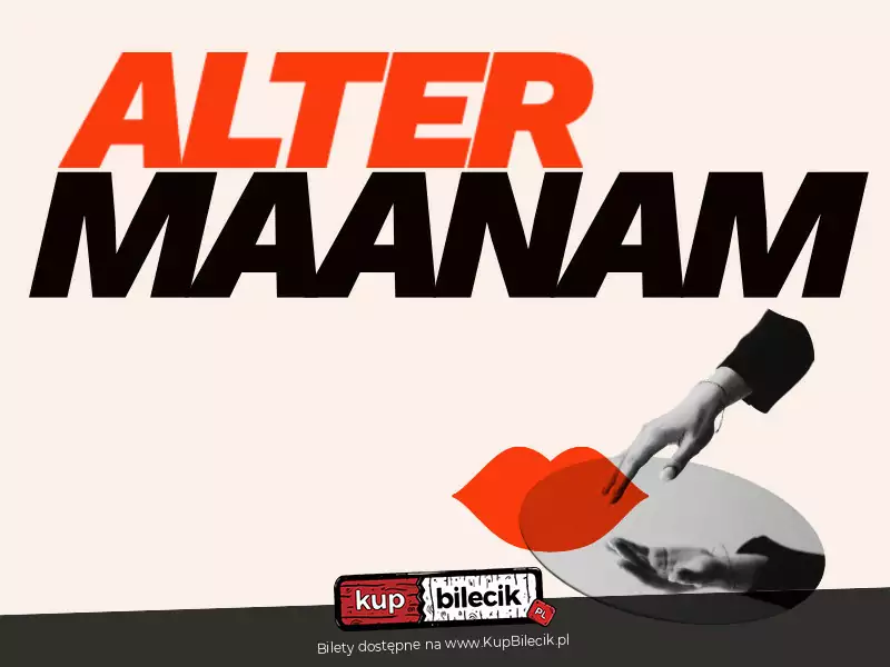 Plakat Alter Maanam - Koncert przebojów Maanam'u w nowych aranżacjach 208994