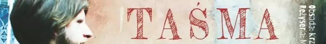 "Taśma"