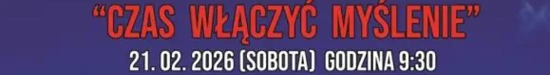 Konferencja prozdrowotna "Czas włączyć myślenie"