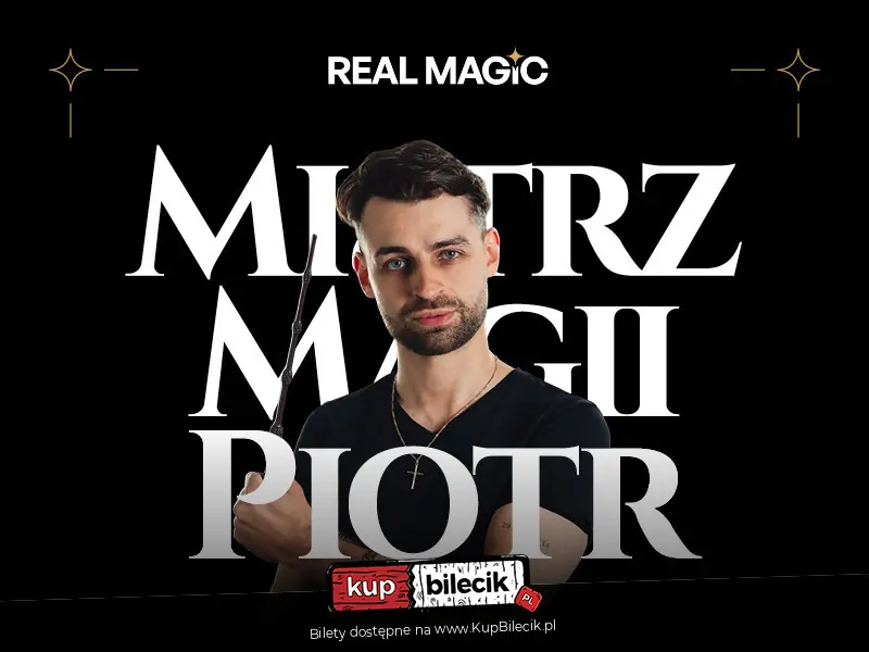 Mistrz Magii Piotr - Real Magic