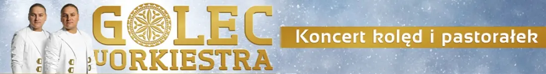 Golec uOrkiestra Koncert Kolęd i Pastorałek