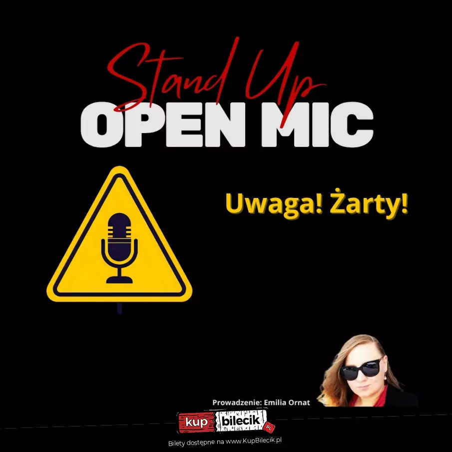 Stand Up Open Mic: Uwaga! Żarty!