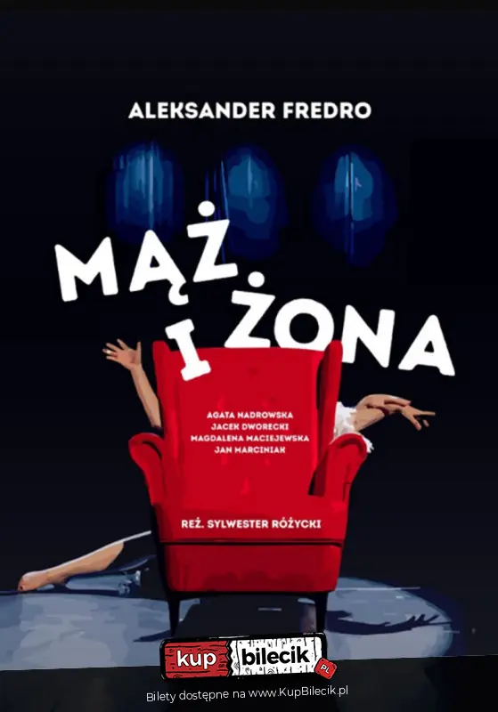 "Mąż i Żona" Aleksandra Fredry - klasyka, która bawi do dziś!