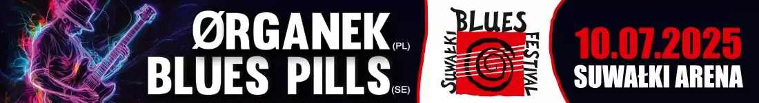 Koncert otwarcia SBF 2025 - Ørganek (PL) i Blues Pills (SE)