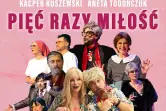 Pięć razy miłość