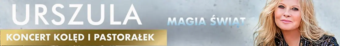 Urszula - "Magia Świąt" Koncert Kolęd i Pastorałek
