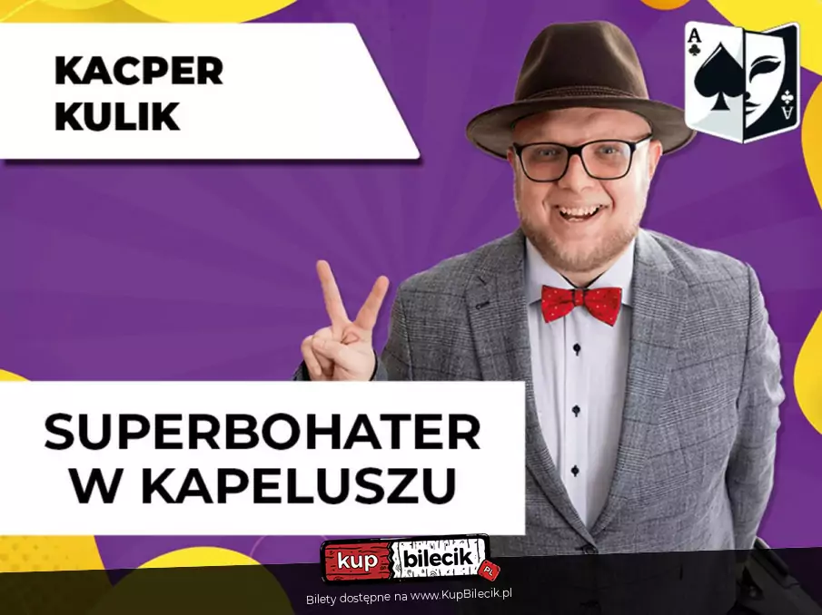 Superbohater w kapeluszu - familijny pokaz iluzji