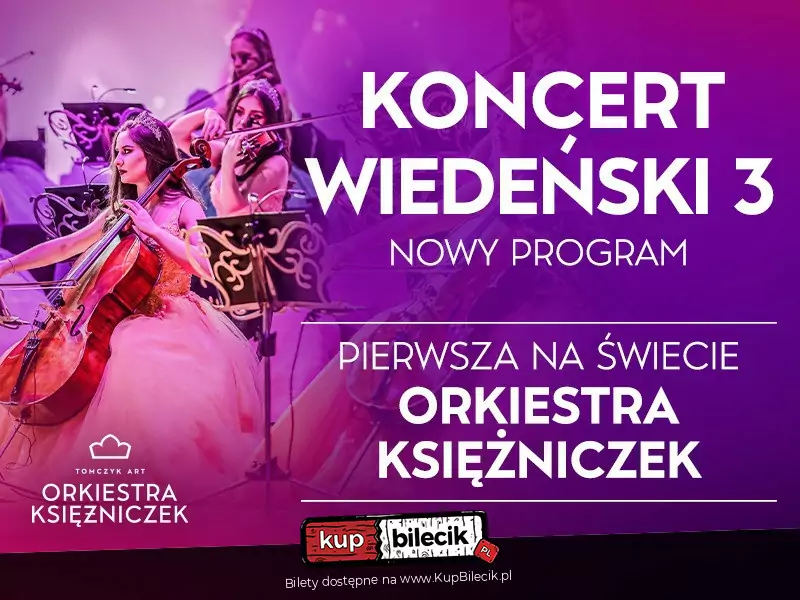 Plakat Orkiestra Księżniczek - Koncert Wiedeński 3 - NOWY PROGRAM 262829