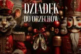 "Dziadek do orzechów" - UCB