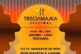 Trzciamajka Festiwal - XII edycja - DZIEŃ II