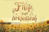 "Filip i jego orkiestra"