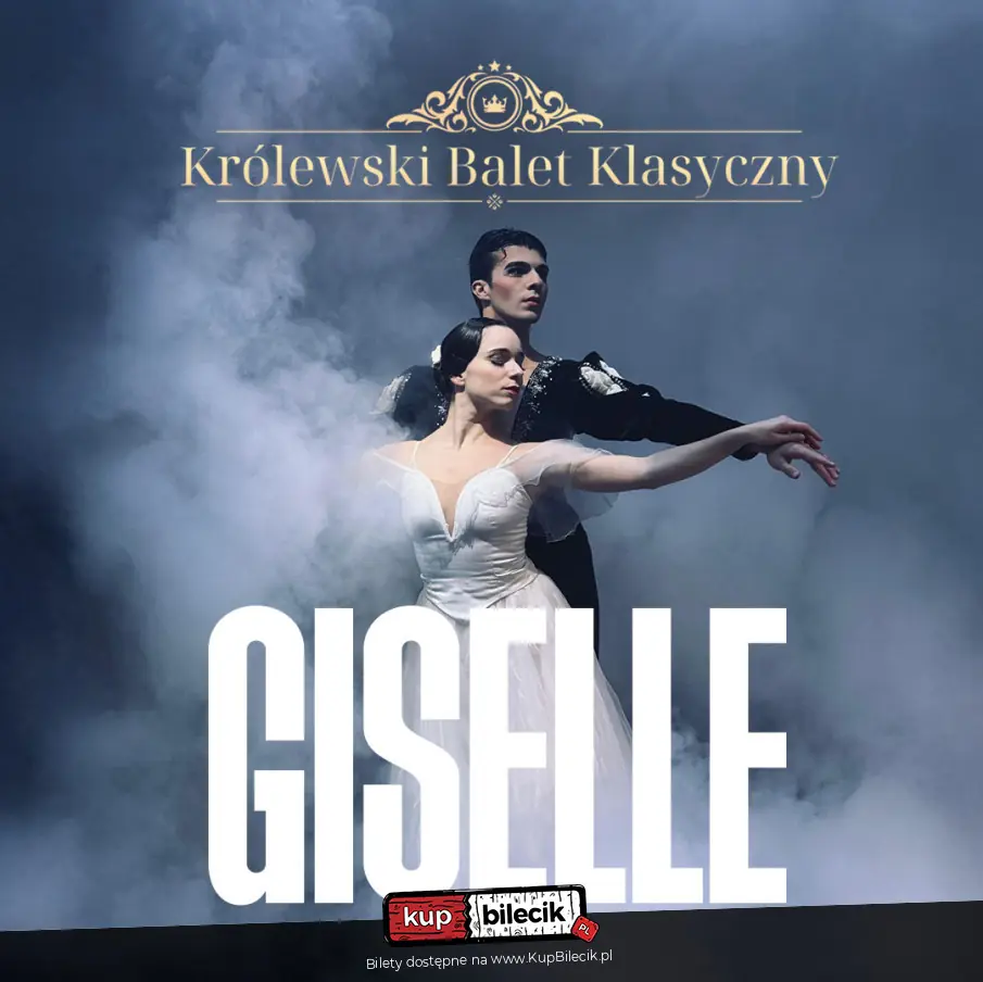 Giselle - Krlewski Balet Klasyczny