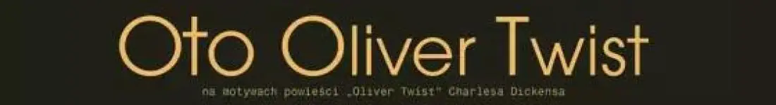 Oto Oliver Twist